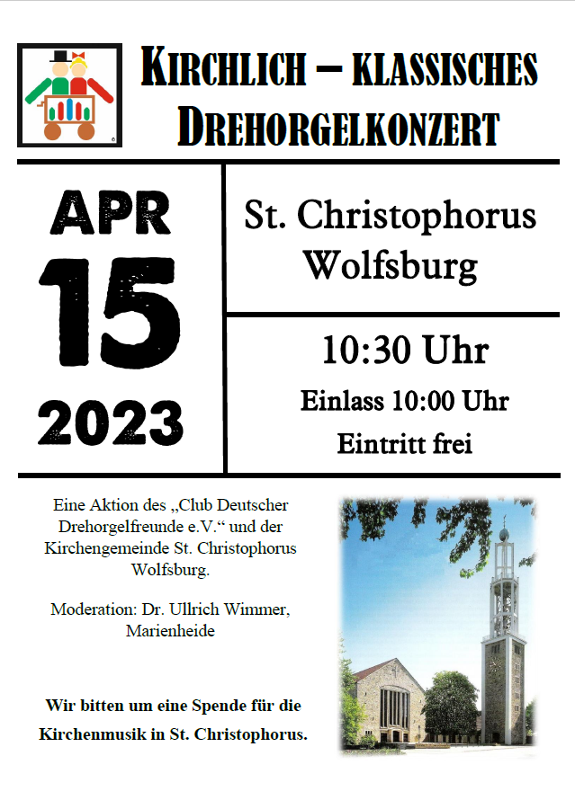 2023-04-15 Drehorgelkonzert 10 30 Uhr in St Christophorus